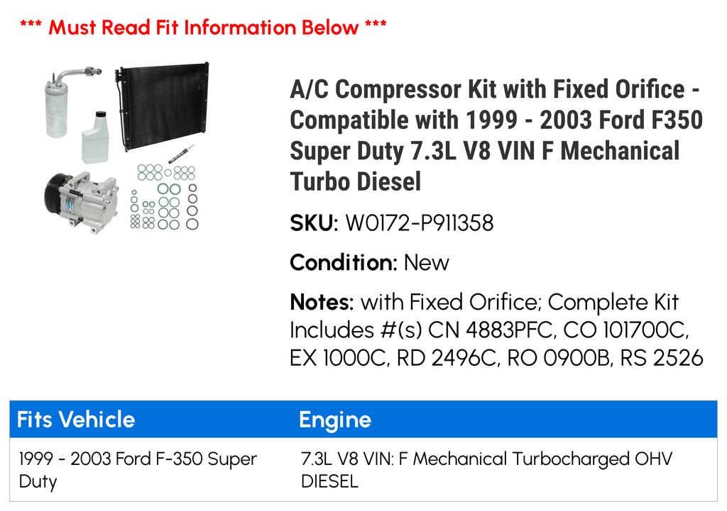 A/C Compressor Kit with Fixed Orifice - Suitable with 1999 - 2003 Ford F350 Super Duty 7.3L V8 VIN F Mechanical Turbo Diesel 2000 2001 2002