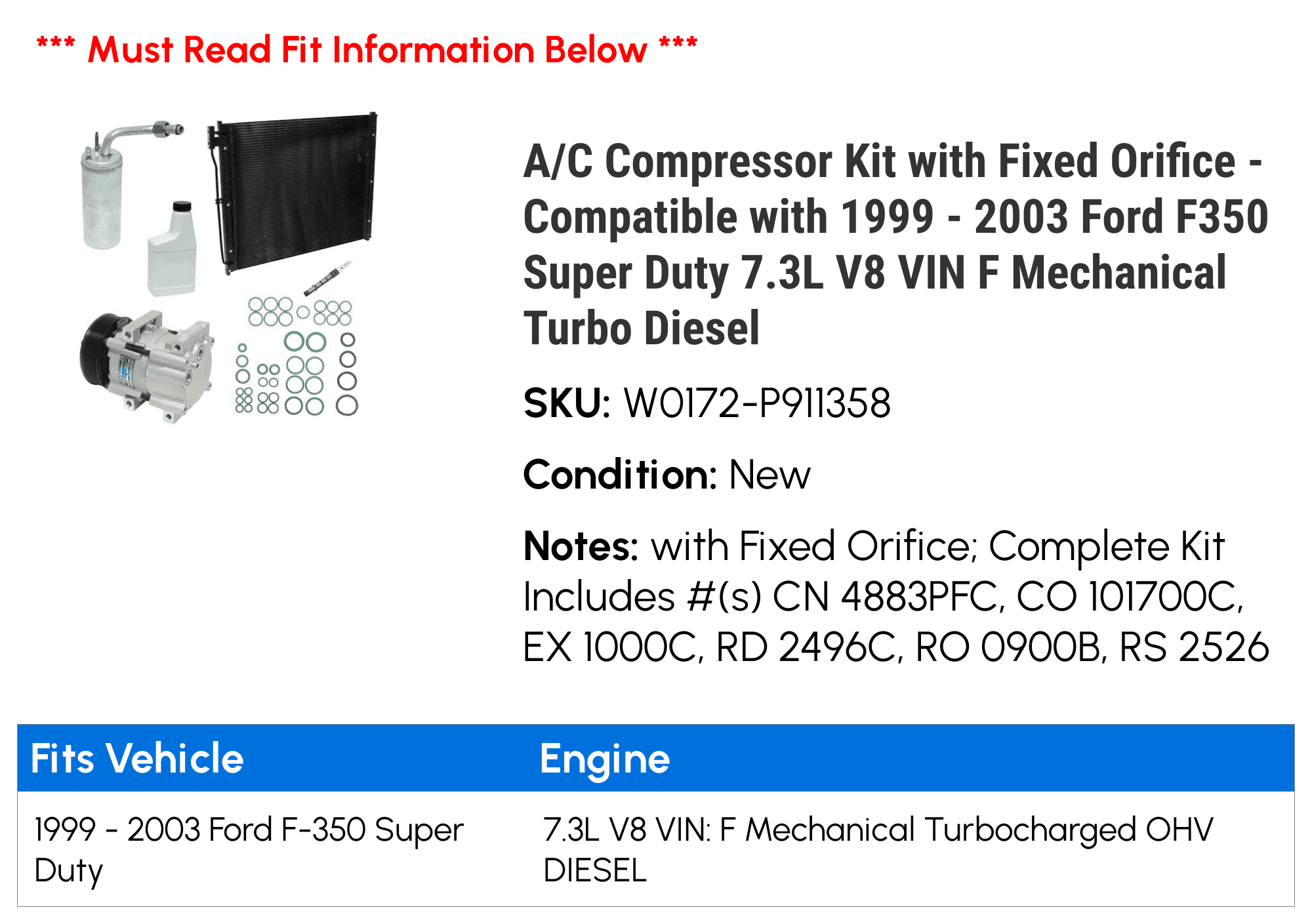 A/C Compressor Kit with Fixed Orifice - Suitable with 1999 - 2003 Ford F350 Super Duty 7.3L V8 VIN F Mechanical Turbo Diesel 2000 2001 2002