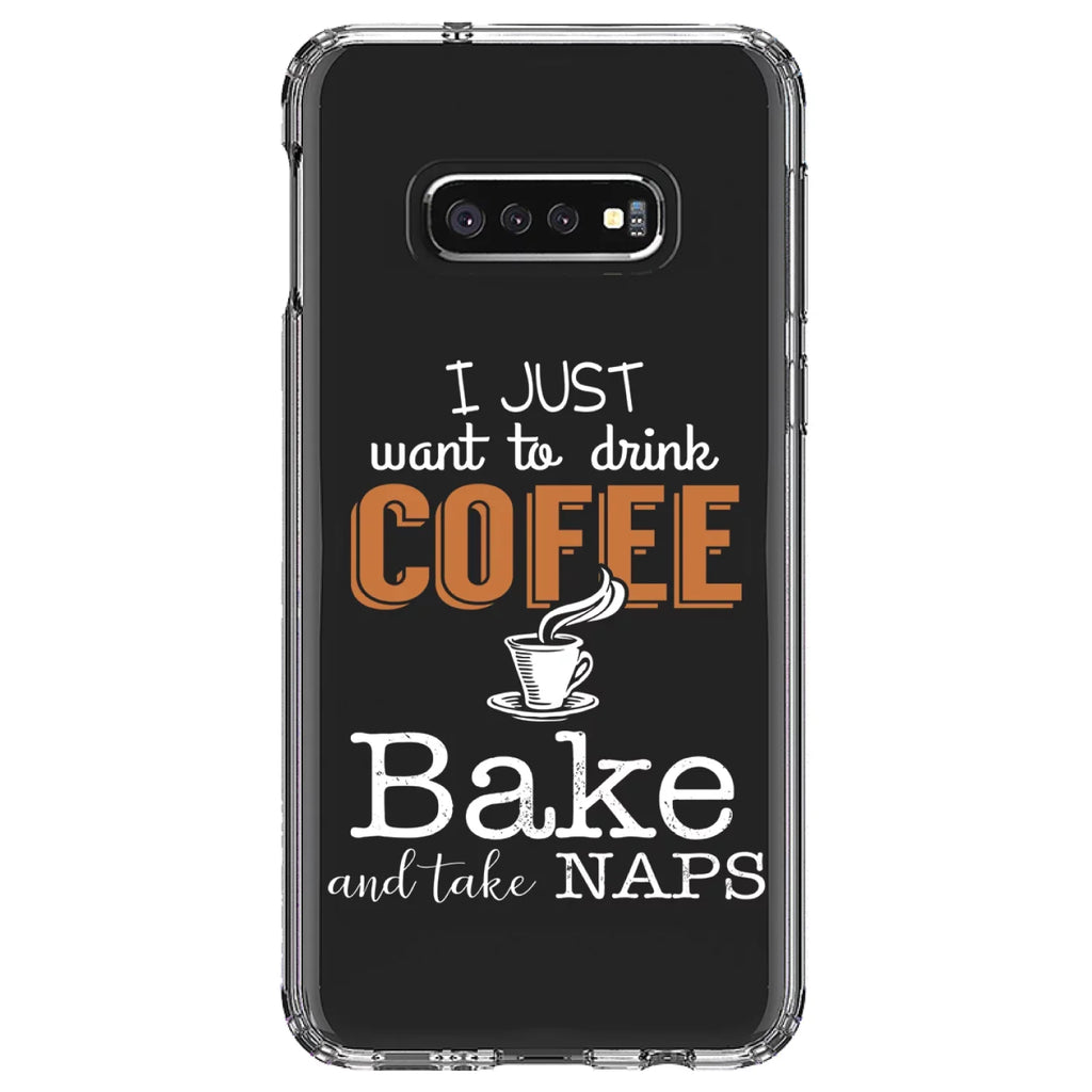 DistinctInk Clear Shockproof Hybrid Case for Samsung Galaxy S10e (5.8" Screen) - TPU Bumper Acrylic Back Tempered Glass Screen Protector - Just Want to Drink Coffee Bake Take Naps
