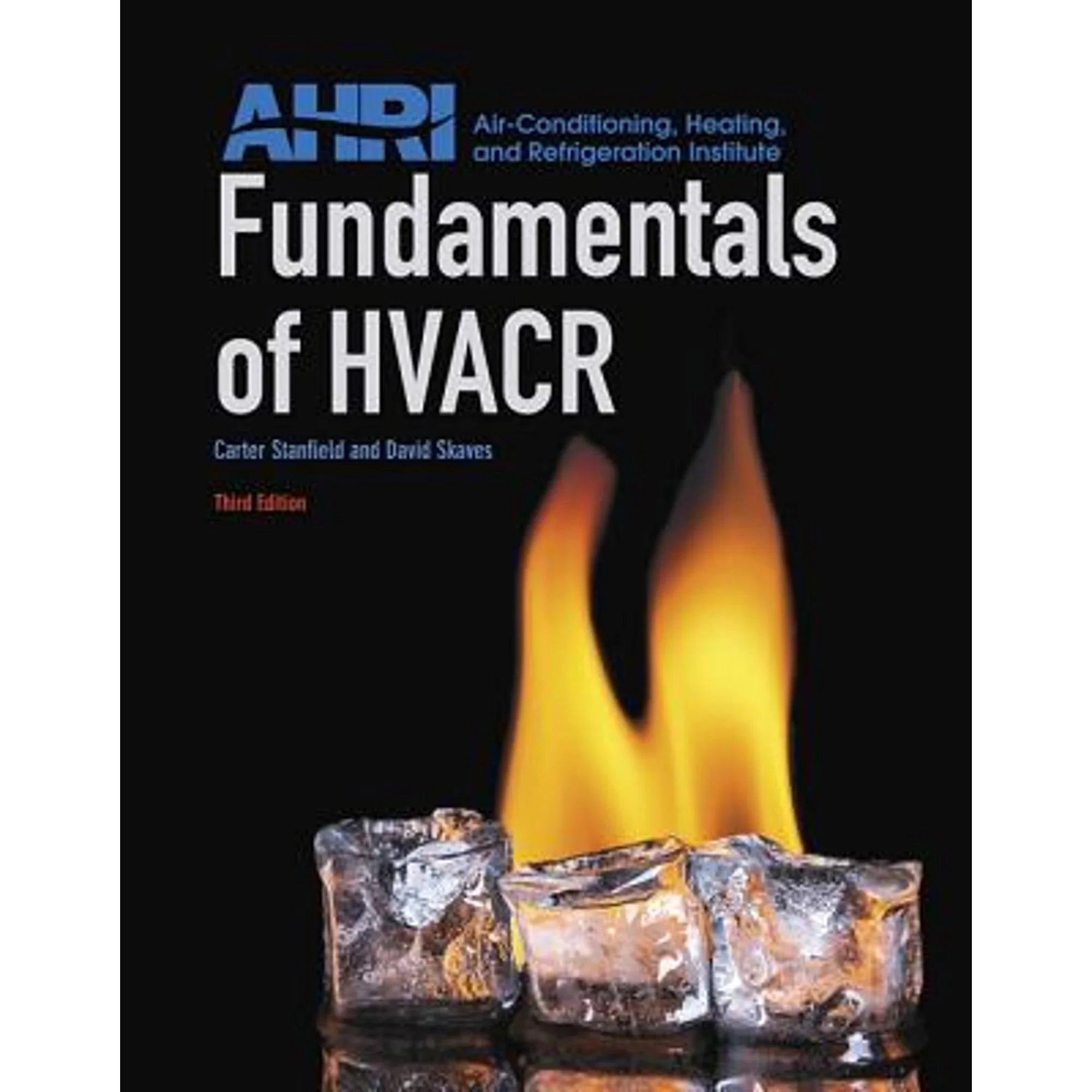 Pre-Owned Fundamentals of HVACR Shield 9780134016160) by Carter Stanfield, David Skaves