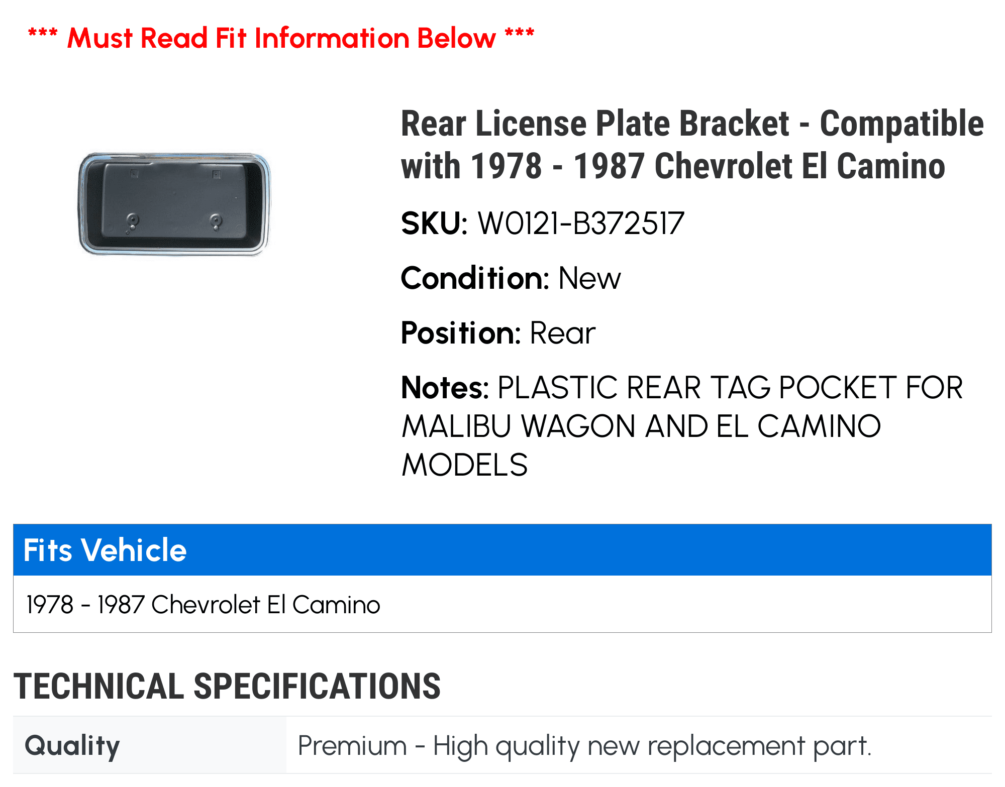 Rear License Plate Bracket - Matching with 1978 - 1987 Chevy El Camino 1979 1980 1981 1982 1983 1984 1985 1986