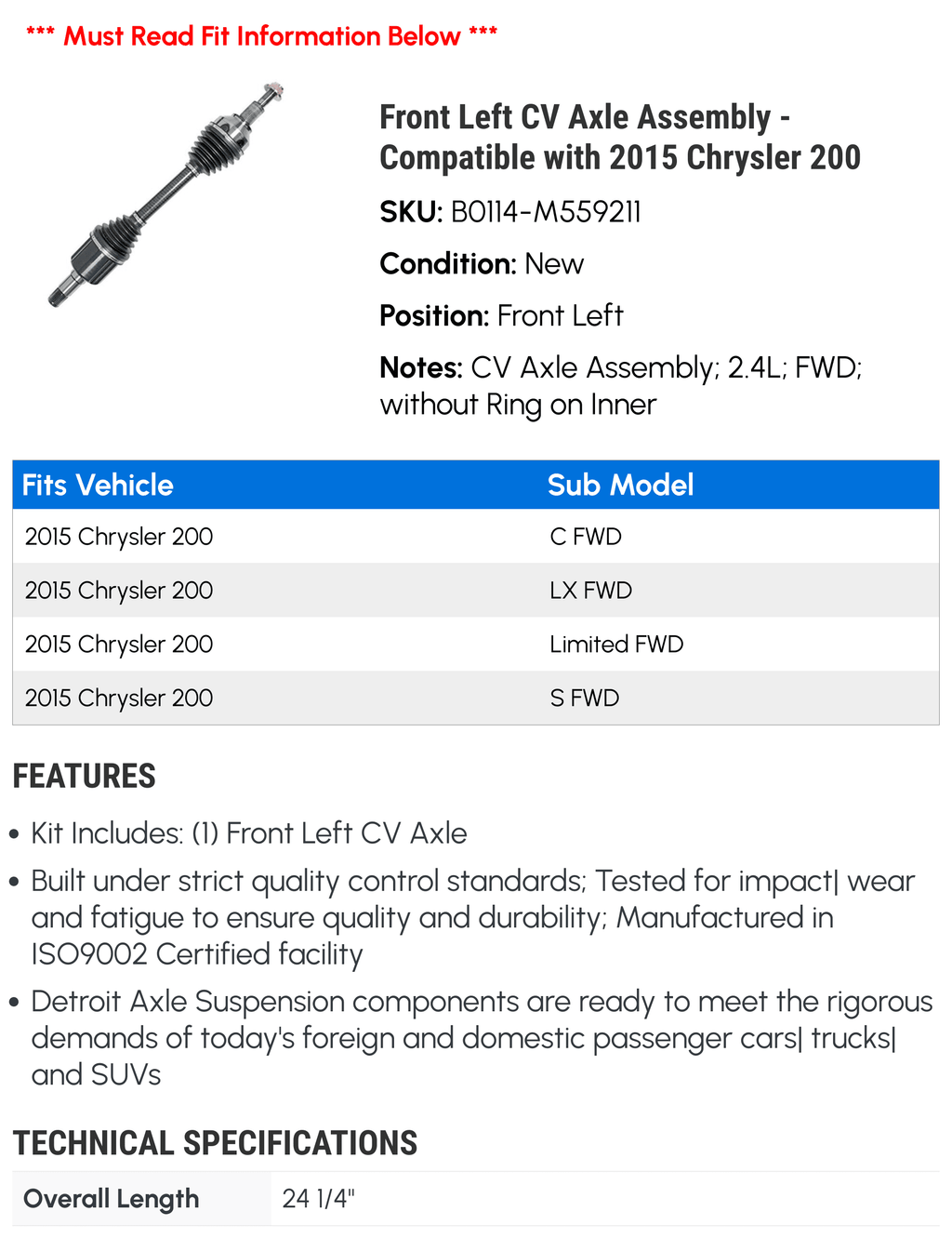Front Left CV Axle Assembly - Matching with 2015 Chrysler 200