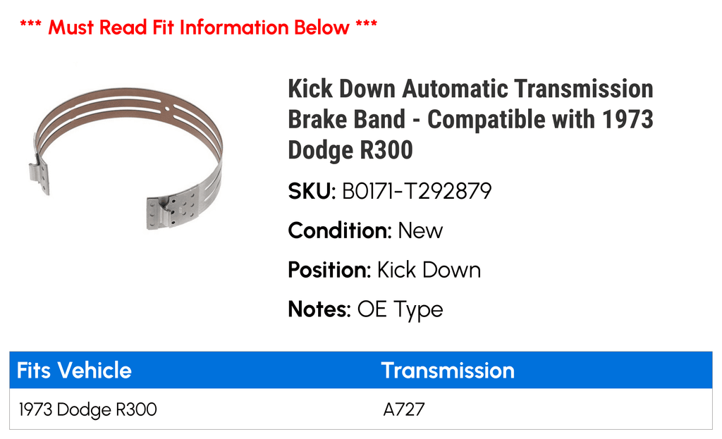 Kick Down Automatic Transmission Brake Band - Matching with 1973 Dodge R300